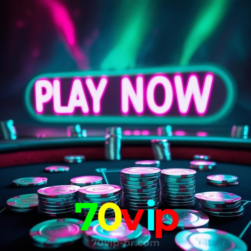 70vip：Em cada giro, novas vitórias! Venha jogar nas melhores slots!
