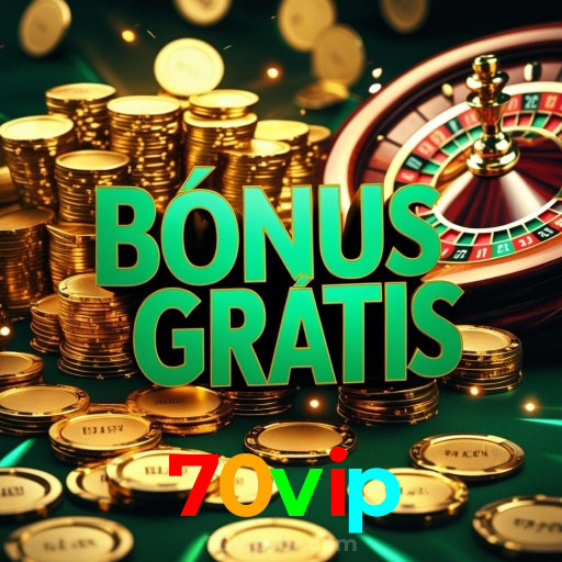 70vip：Desafie seus limites no cassino online e ganhe grandes prêmios!