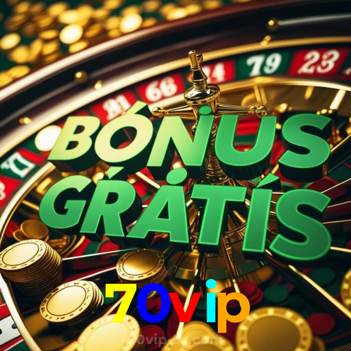 70vip：Aposte nas roletas e leve o jackpot para casa!