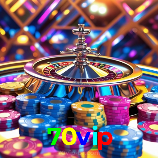 70vip:Jogue nas slots e ganhe prêmios surreais!