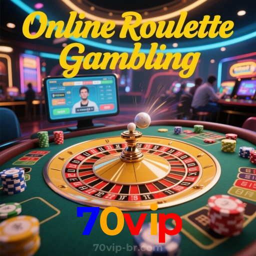 70vip:Jogue poker, roleta e aposte no futebol no cassino online mais seguro!