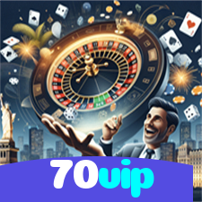 70vip：As melhores slots para você! Aposte e ganhe agora!