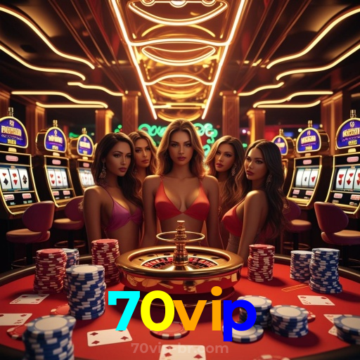 70vip:Diversão sem limites com roleta, blackjack e apostas em futebol ao vivo!