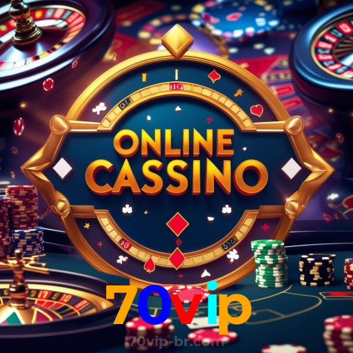 70vip:O melhor cassino para apostar no futebol e ganhar em jogos de cassino!