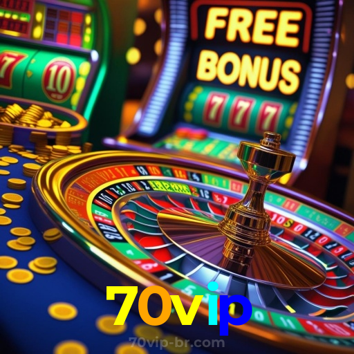 70vip:Poker, blackjack e apostas em futebol online, tudo no melhor cassino!