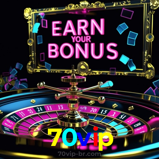 70vip：Aposte agora e ganhe no melhor cassino online!