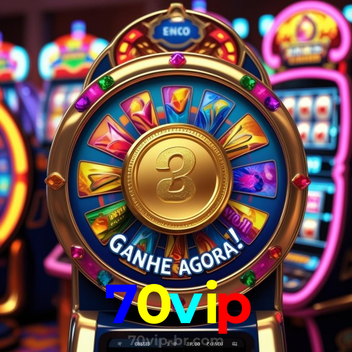 70vip：Jogue slots, roleta e aposte no futebol para grandes vitórias!