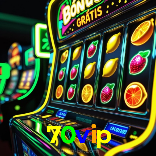 70vip：Apostas ao vivo no futebol e grandes prêmios no cassino online!