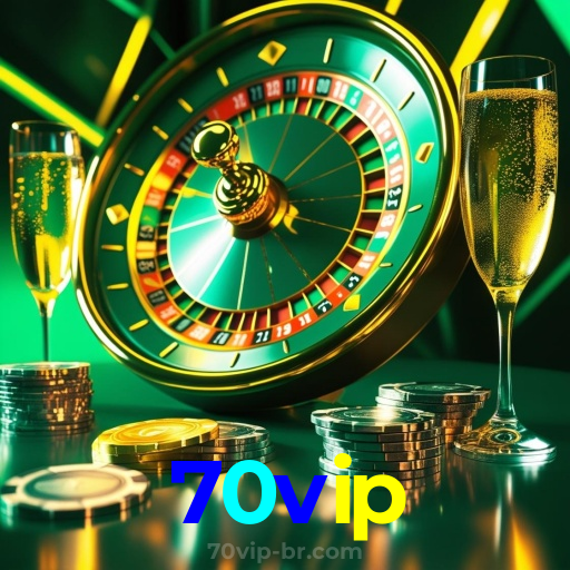 70vip：O melhor cassino online com roleta, poker e apostas no futebol!