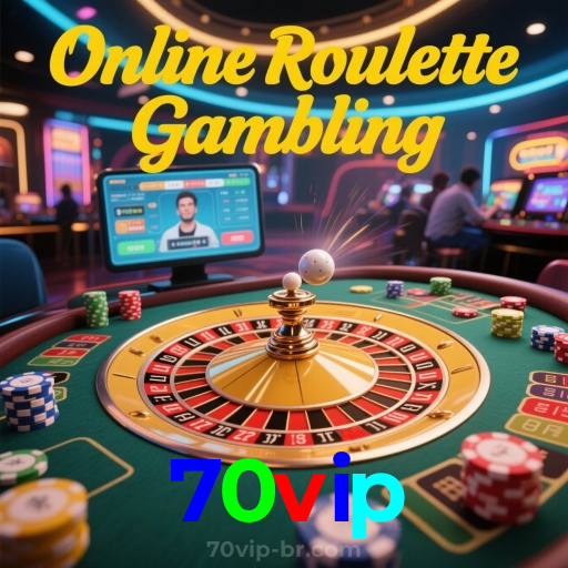 70vip:Onde sua sorte brilha: poker, roleta e apostas no futebol online!