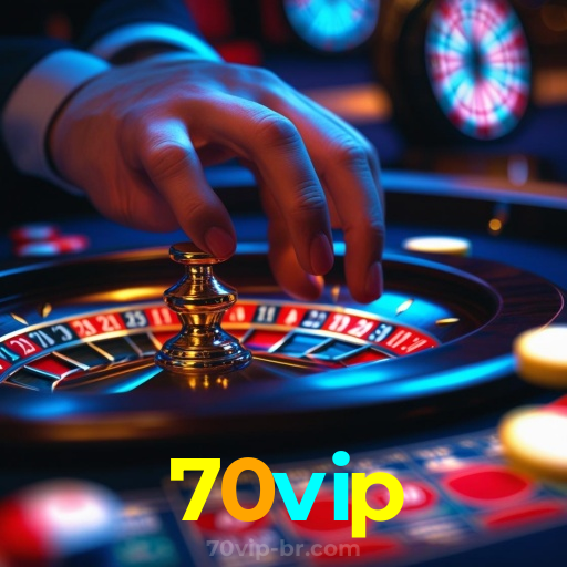 70vip:Aposte no futebol e ganhe prêmios em slots e roleta ao vivo!